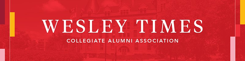 Wesley Times presented by the Collegiate Alumni Association