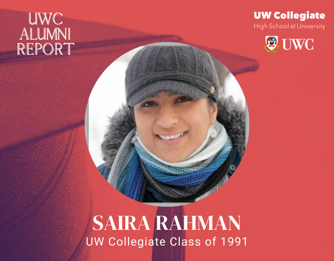 UWC Alumni Report: Saira Rahman (Class of 1991)